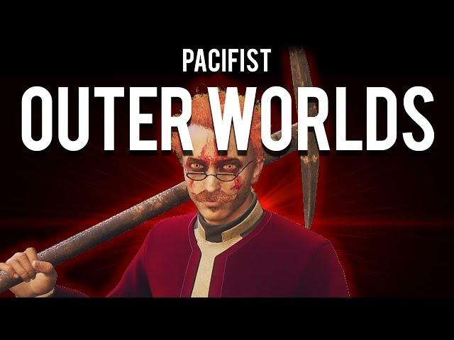 How to Pacifist The Outer Worlds