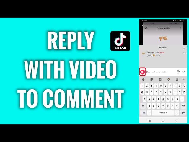 How To Reply With A Video To Comments On TikTok