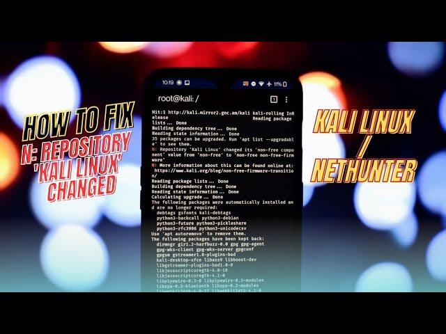 How to Fix the "N: Repository 'Kali Linux' Changed..." Error in Nethunter Updates