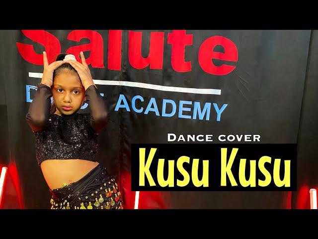 KUSU KUSU | NORA F | SALUTE DANCE ACADEMY | #kusukusu #salutedanceacademy #tseries #norafatehi