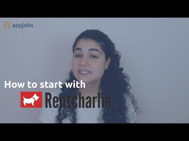 How to start with Rentcharlie | AppJobs.com