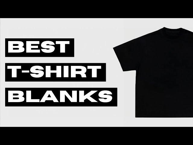 TOP 10 Best Blank T-Shirts for Streetwear Clothing Brand