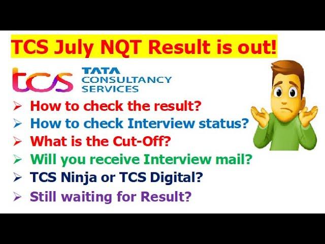 TCS July 2022 NQT Result is Out | How to check? | What's the Cut-Off | How to check Interview status