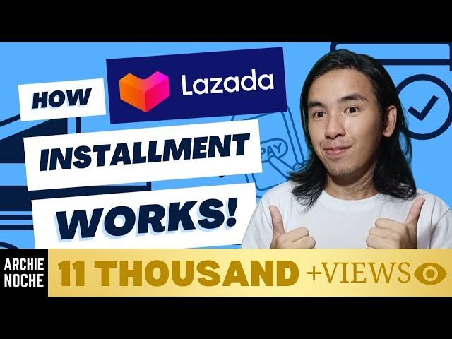 BUY NOW, PAY LATER at Lazada! - LAZADA INSTALLMENT LAZPAYLATER (NO CREDIT CARD)