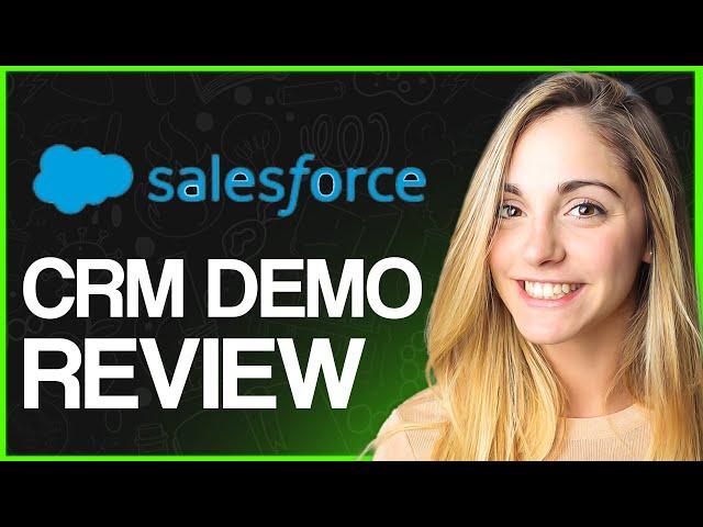 Salesforce CRM Demo 2024 (Tutorial, Features & Everything You Need To Know)