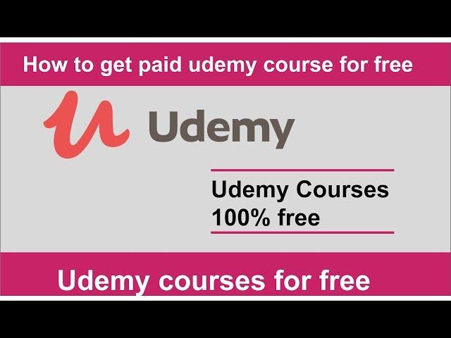 How to Get Paid Udemy Courses for Free and Download 2019