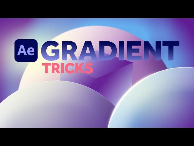 Gradient Effect Tricks in After Effects | Tutorial