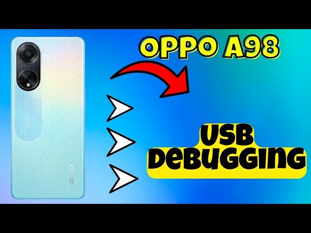 Oppo A98 Usb debugging || How to use USb debugging || USB debugging setting