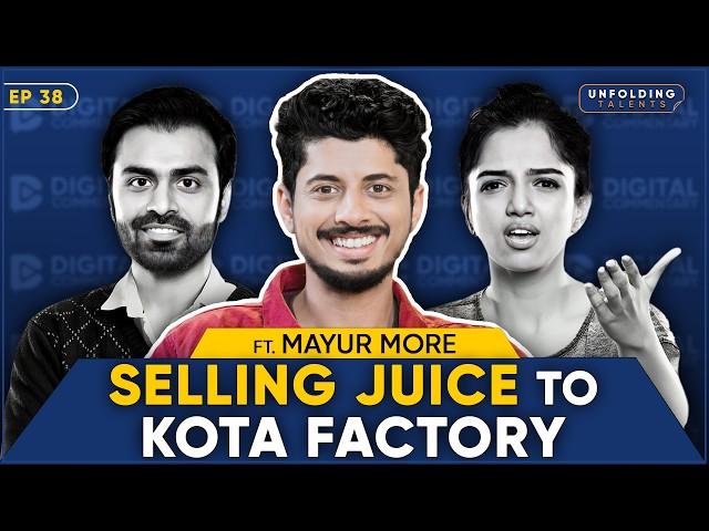 Mayur More on Call Centre Job, Casting Scams, Jeetu Bhaiya, Kota Factory | Unfolding Talents EP38