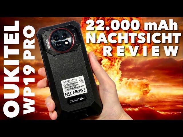 EIn Smartphone für die Apokalypse !! OUKITEL WP19 PRO - Mehr Powerbank als Smartphone ?? 22.000 mAh