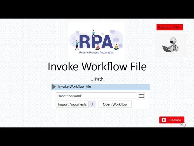 Invoke Workflow File Activity || UiPath Tutorials || RPA