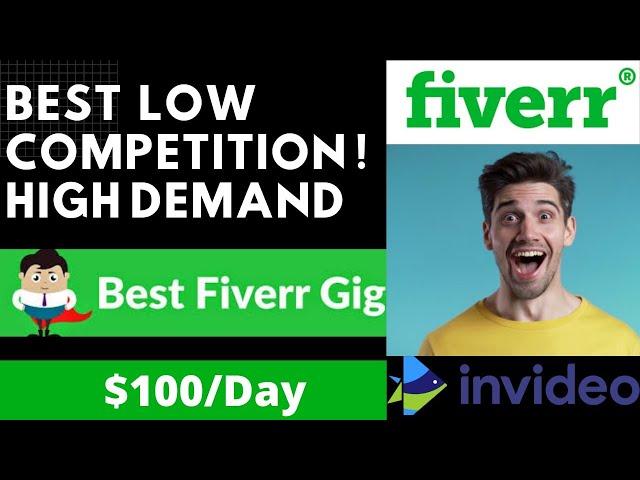 One Best Fiverr Low Competition Gig ( 10 minutes work),  High Demand -  Earn $100/Day [2023]