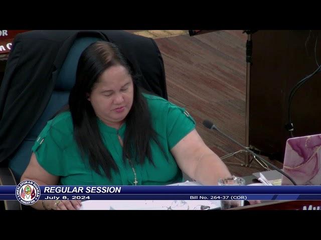 37th Guam Legislature Regular Session - July 8, 2024 PM