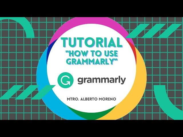 Tutorial - Cómo usar Grammarly