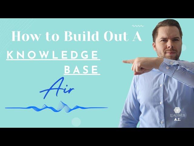 How to Create a Knowledge Base in Air Ai