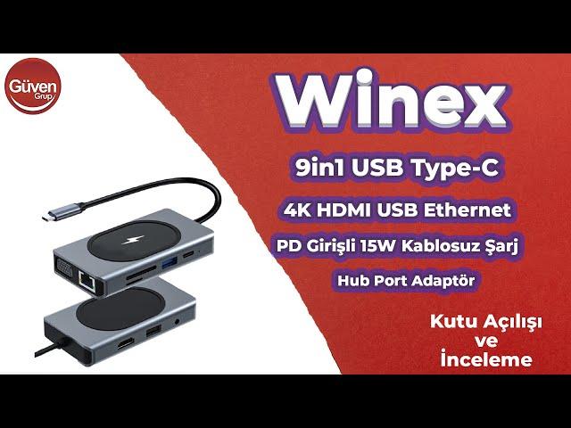 Winex 9in1 USB Type-C Hub Port Adaptör 4K HDMI USB Ethernet PD Girişli 15W Kablosuz Şarj