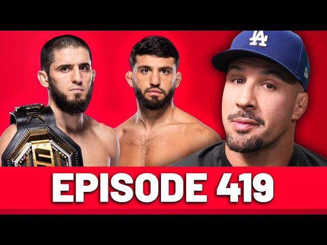 LA is on FIRE but UFC 311 is Still Happening! | Episode 419