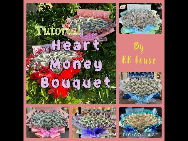 *FULL TUTORIAL* Heart Shape Money Bouquet