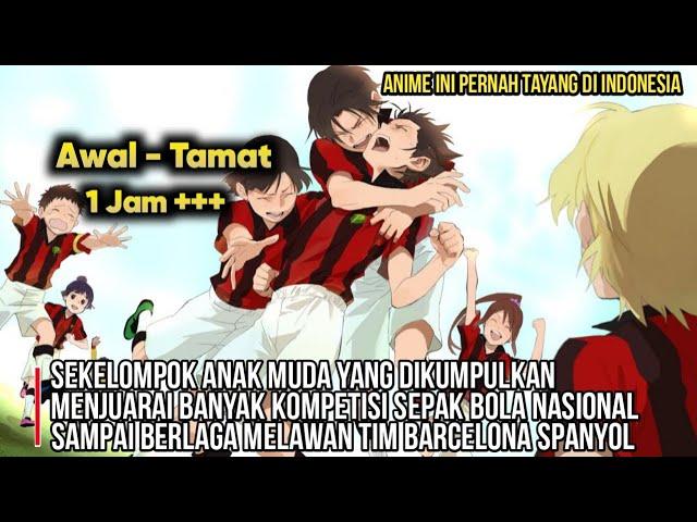 Anak tahun 90an pasti pernah nonton - Alur Cerita Anime Sepak Bola Lawas Ginga e kickoff