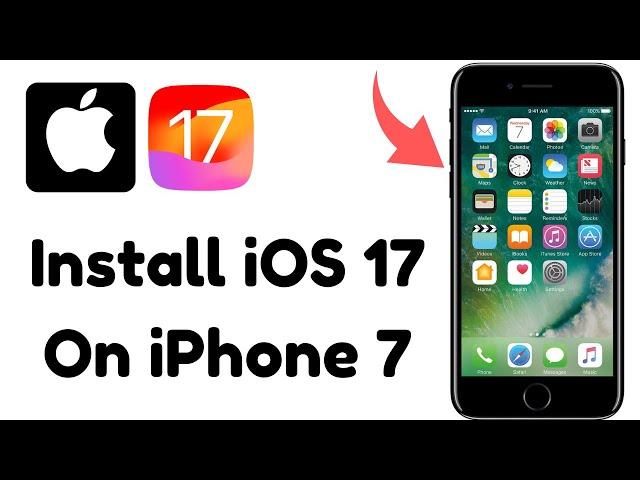 How to Install iOS 17 in iPhone 7/7plus | Update iPhone 7 to iOS 17 | Install iOS 17 UI in iPhone 7