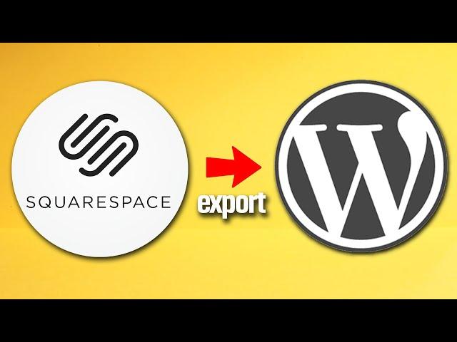 How To Export Squarespace To Wordpress Tutorial