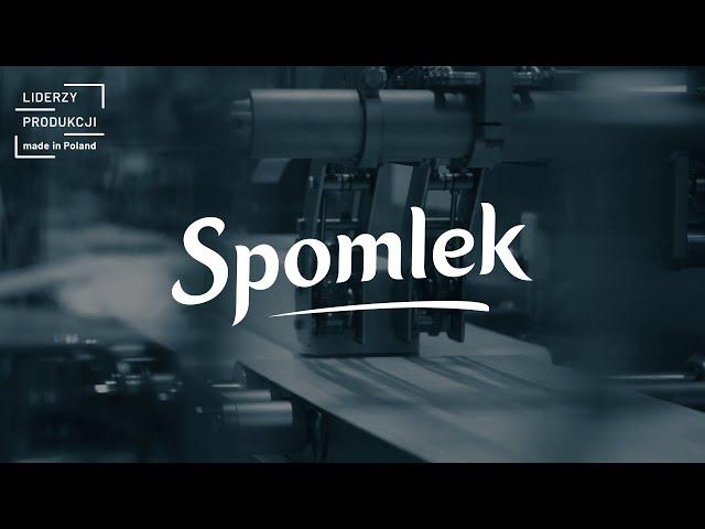 [Liderzy Produkcji Made in Poland] Spomlek