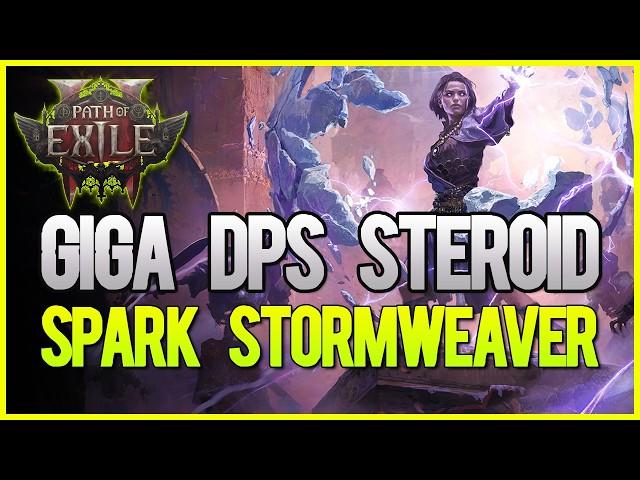 PoE 2 | Giga DPS Scaling - Spark Stormweaver Build Guide!