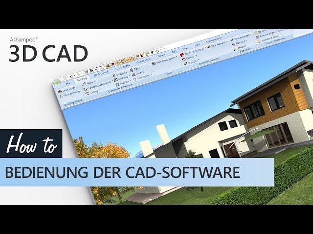 Ashampoo 3D CAD - Bedienung der CAD-Software