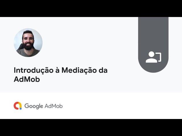 Introdução à Mediação da AdMob