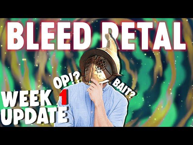 Goratha's Bleed Eviscerate Glad - Week One Update! DPS IS CRAZY!