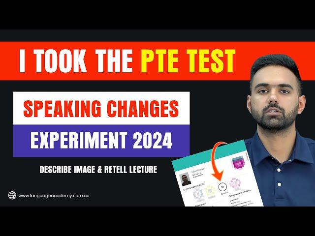 PTE Speaking Changes 2024 | Working Describe Image and Retell Lecture Templates | Language Academy