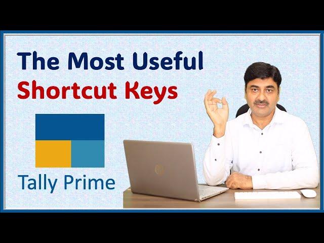 Tally Prime shortcut keys | Most useful Tally Prime Keyboard Shortcuts and Tricks in Hindi