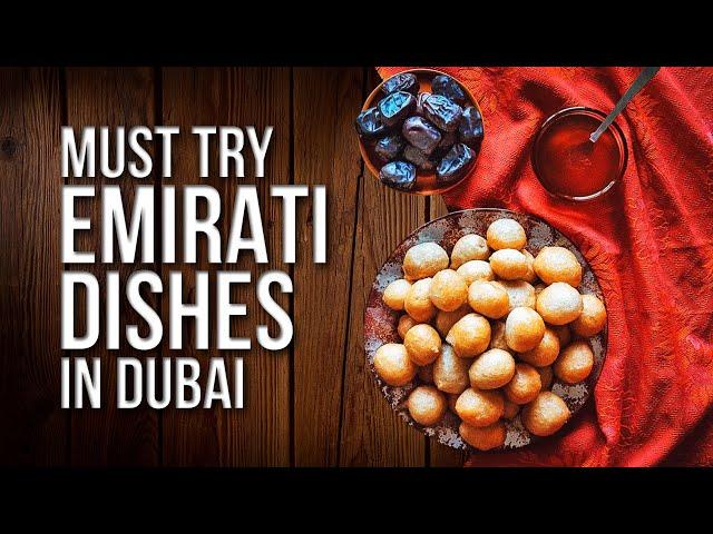 8 Delicious Foods to Try While Visiting Dubai 2024 | Best Foods in Dubai