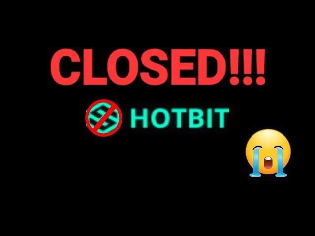 HOTBIT EXCHANGE SHUTDOWN! Get your funds out!