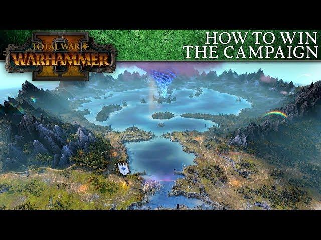 Total War: WARHAMMER 2 Beginner's Guide - How to Win the Campaign