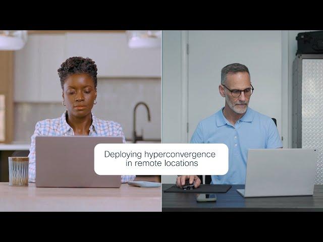 Deploy Infrastructure Anywhere | Cisco Compute Hyperconverged with Nutanix