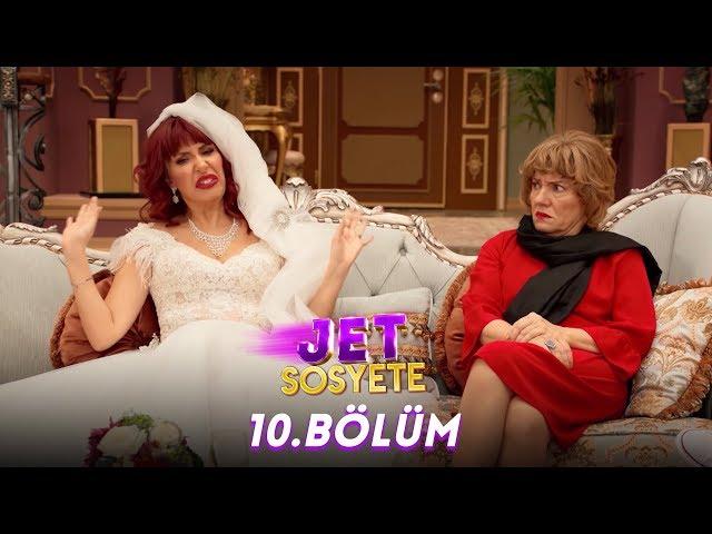 Jet Sosyete 10. Bölüm (Tek Parça Full HD)