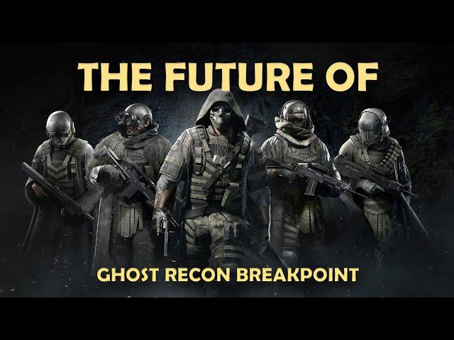 The Future of Ghost Recon Breakpoint | Game Tings