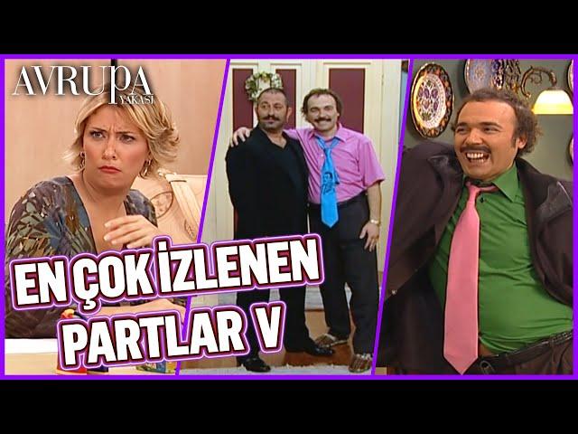 En Çok İzlenen Partlar 5 | Avrupa Yakası