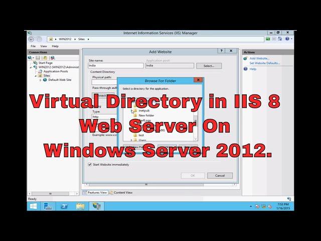 How to configure Virtual Directory in IIS 8 Web Server on Windows Server 2012 [FULL VIDEO]