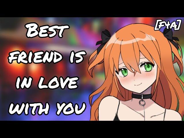 Best Friend Admits She's in Love With You [Confession] [Friends to Lovers] [Birthday] [Kiss] [F4A]