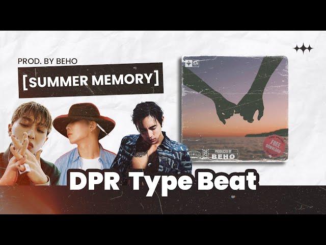 [FREE] Summer Memory | DPR Type Beats