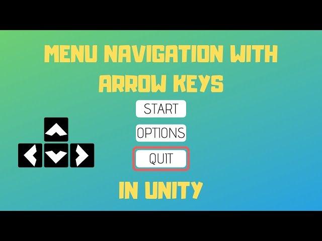 Menu Navigation with Arrow Keys in Unity | Easy Unity Tutorial