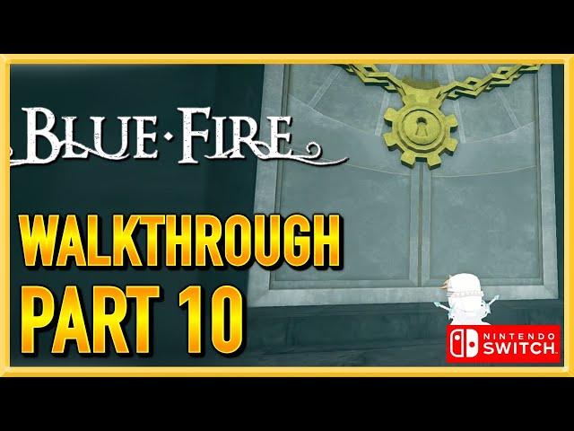Blue Fire - Switch - Walkthrough - Gameplay - Let's Play - Part 10