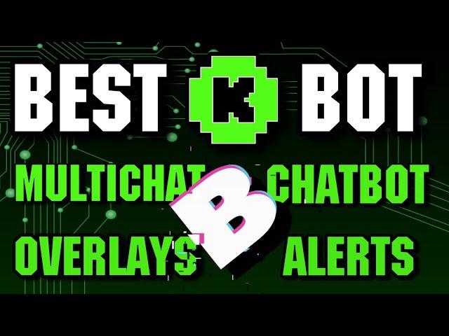 BEST KICK BOT - Chatbot, Sub Alerts, Overlays, Multichat (BOTRIX BOT SETUP)