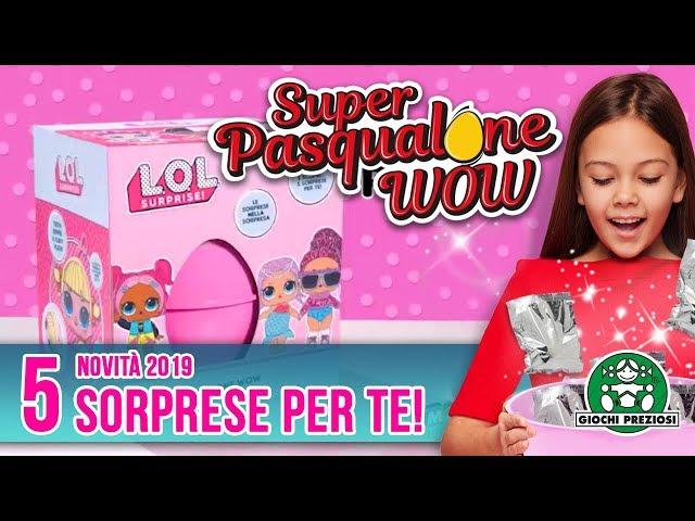 Giochi Preziosi | Super Pasqualone WOW - L.O.L. Surprise!