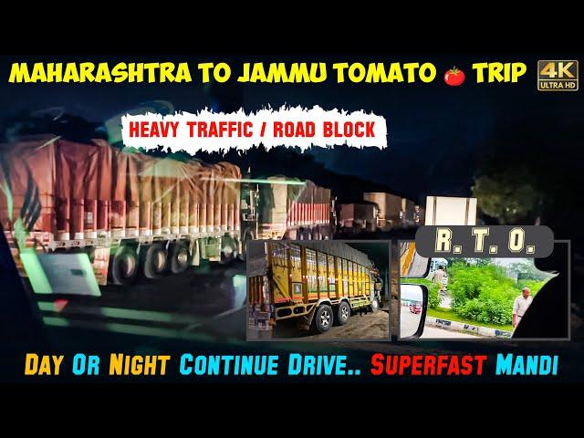 Road Block  Kya time pe mandi ho payegi | Maharashtra to jammu mandi 55 Hour's #trucklife #jk11wale