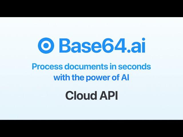 Base64.ai document processing automation cloud API