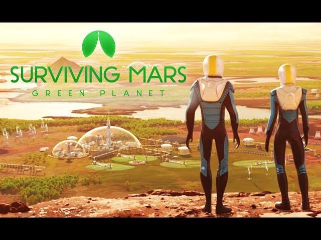 We're Terraforming Mars! - Surviving Mars: Green Planet DLC