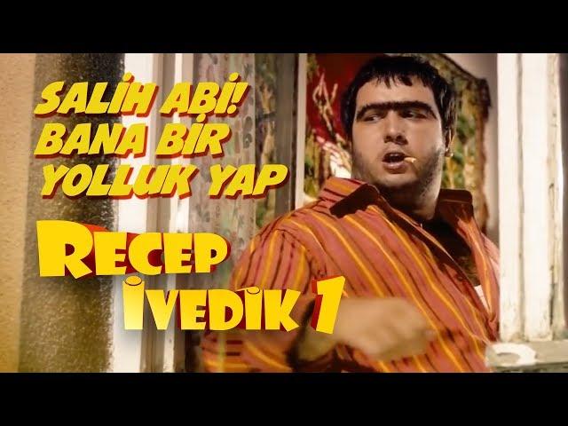 Salih Abi! Bana bir yolluk yap | Recep İvedik 1